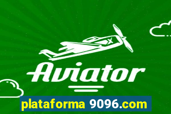 plataforma 9096.com